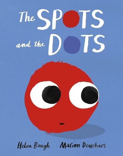 The Spots and the Dots (Paperback)