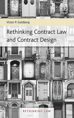 Rethinking Contract Law and Contract Design - Rethinking Law Series 1 (Hardback)