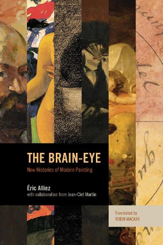 The Brain-Eye: New Histories of Modern Painting (Hardback)