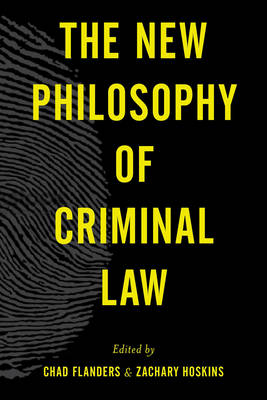 The New Philosophy of Criminal Law (Paperback)