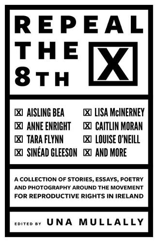 Repeal the 8th (Paperback)