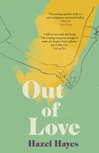 Out of Love by Hazel Hayes | Waterstones
