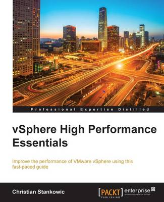 vSphere High Performance Essentials (Paperback)