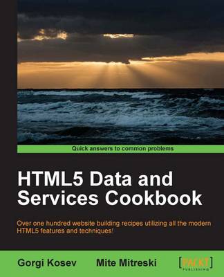 HTML5 Data and Services Cookbook (Paperback)