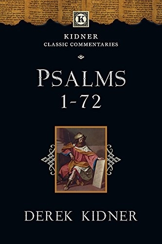 Psalms 1-72 - Kidner Classics (Paperback)