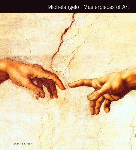Michelangelo Masterpieces of Art - Masterpieces of Art (Hardback)
