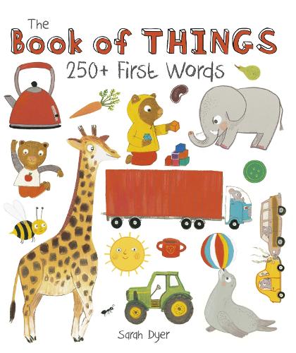 The Book of Things: 250+ First Words (Hardback)