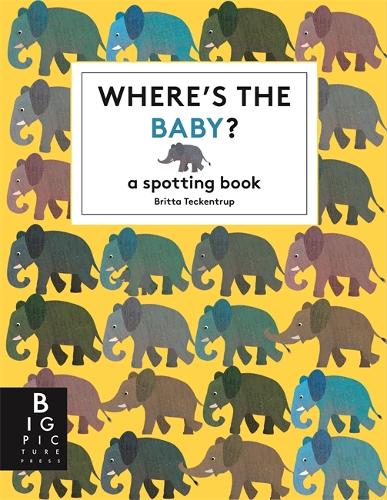 Where's the Baby? - Britta Teckentrup (Hardback)