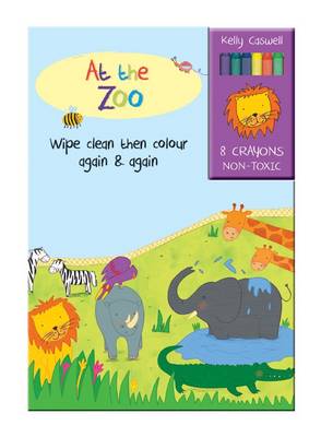 Colour Me Again and Again Book - At the Zoo - Colour Me Again and Again Book (Board book)