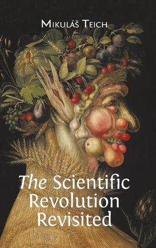 The Scientific Revolution Revisited (Hardback)