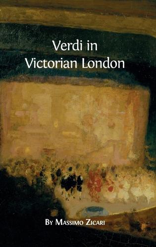 Verdi in Victorian London (Hardback)