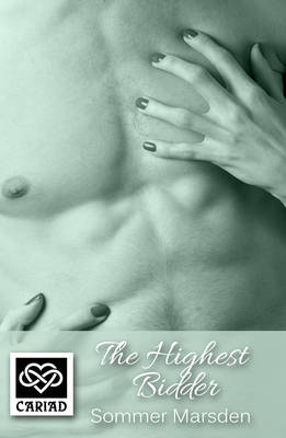 The Highest Bidder - Cariad Singles 32 (Paperback)