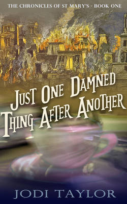 Just One Damned Thing After Another (Paperback)
