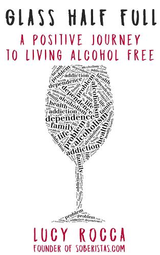 Glass Half Full - Addiction Recovery Series 3 (Paperback)