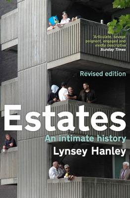 Estates: An Intimate History (Paperback)