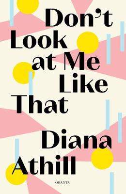 Don't Look At Me Like That (Paperback)