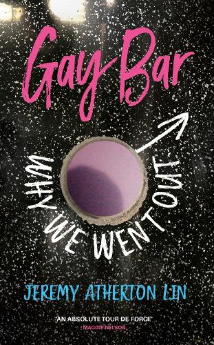 Gay Bar By Jeremy Atherton Lin Waterstones