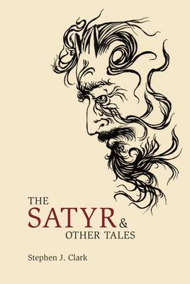 The Satyr and Other Tales (Hardback)