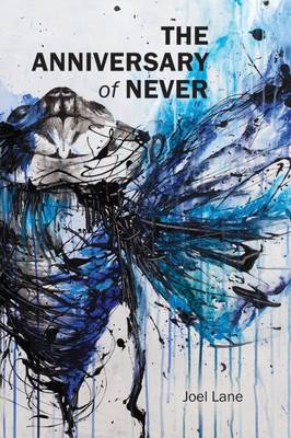The Anniversary of Never (Hardback)