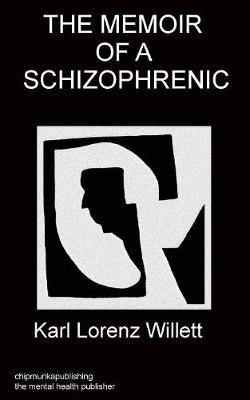Memoir of a Schizophrenic (Paperback)