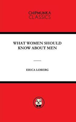 What Women Should Know about Men (Paperback)