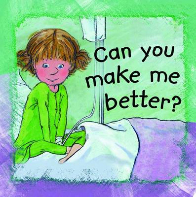 Can You Make Me Better? (Paperback)