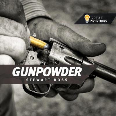 Gunpowder - Great inventions (Paperback)