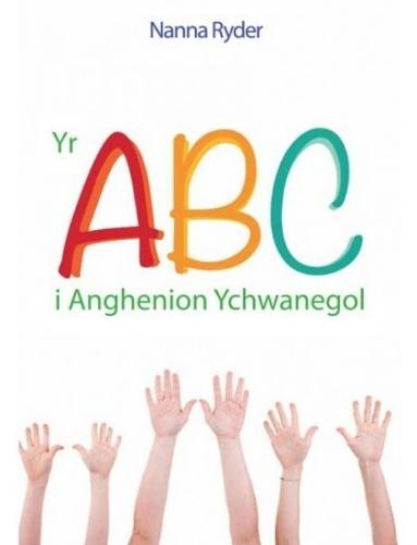 ABC i Anghenion Ychwanegol, Yr (Paperback)