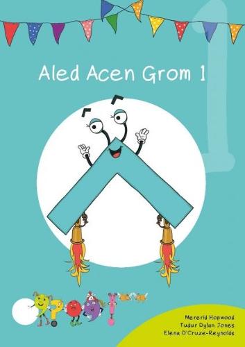 Cyfres Cymeriadau Difyr: Glud y Geiriau - Aled Acen Grom 1 (Paperback)