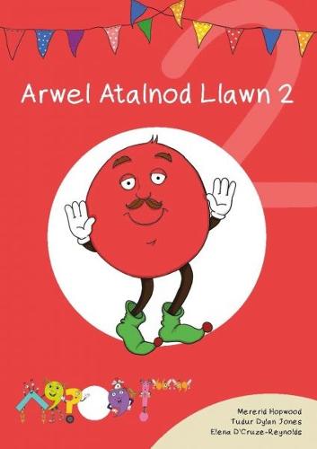 Cyfres Cymeriadau Difyr: Glud y Geiriau - Arwel Atalnod Llawn 2 (Paperback)