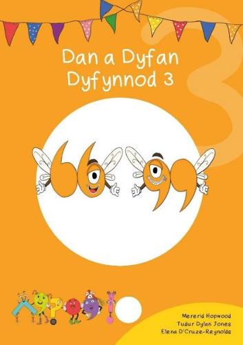 Cyfres Cymeriadau Difyr: Glud y Geiriau - Dan a Dyfan Dyfynnod 3 (Paperback)