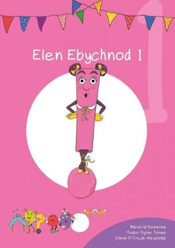 Cyfres Cymeriadau Difyr: Glud y Geiriau - Elen Ebychnod 1 (Paperback)
