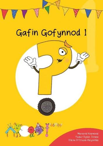 Cyfres Cymeriadau Difyr: Glud y Geiriau - Gafin Gofynnod 1 (Paperback)