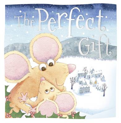 The Perfect Gift - Christmas Picture Books (Paperback)