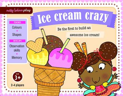 Ice Cream Crazy - Make Believe Play