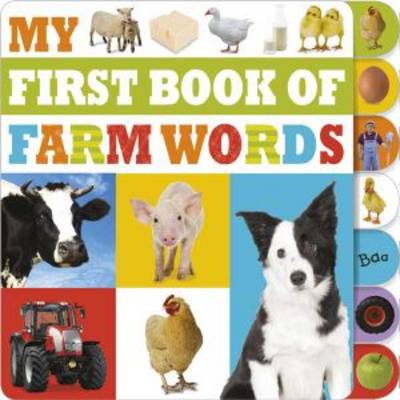 My First Book of Farm Words by Make Believe Ideas | Waterstones