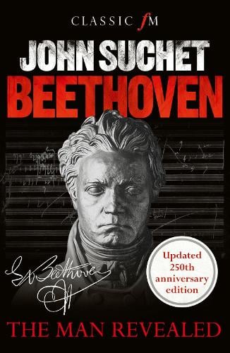 Beethoven: The Man Revealed (Paperback)