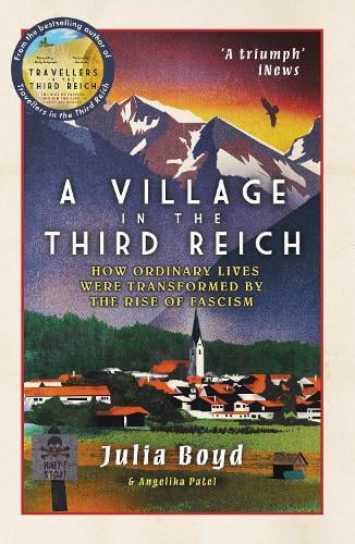 A Village in the Third Reich: How Ordinary Lives Were Transformed By the Rise of Fascism (Paperback)