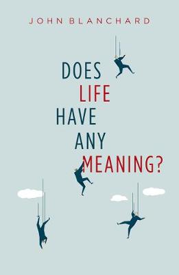 Does life have any meaning? (Paperback)