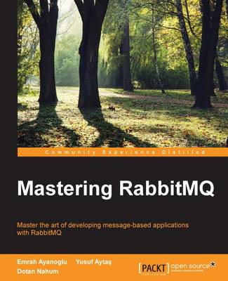 Mastering RabbitMQ (Paperback)