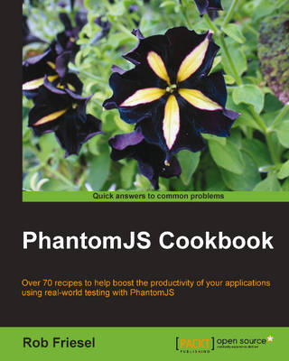 PhantomJS Cookbook (Paperback)