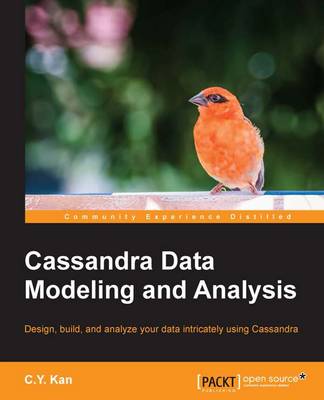 Cassandra Data Modeling and Analysis (Paperback)