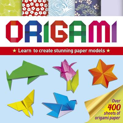 Origami: Learn Basic Folds to Create Stunning Paper Models (Paperback)