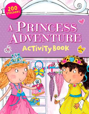 A Princess Adventure Activity Book (Paperback)