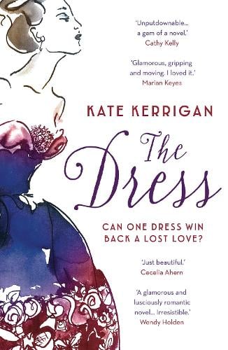 The Dress by Kate Kerrigan | Waterstones