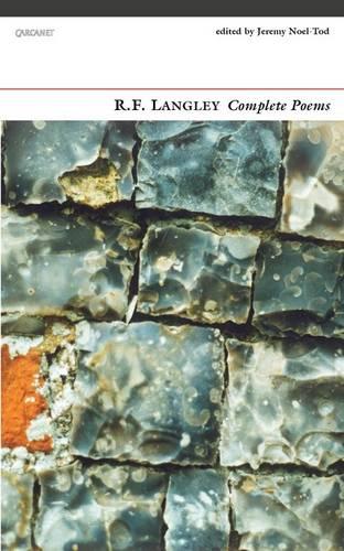 Complete Poems: R. F. Langley (Paperback)