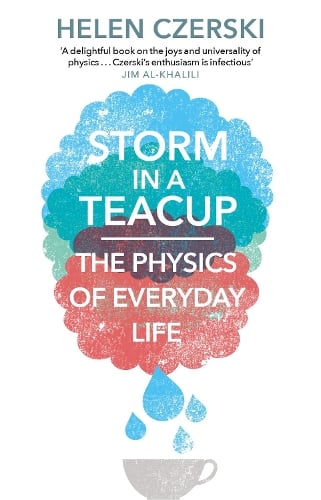 storm in a teacup everyday physics