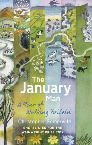 The January Man: A Year of Walking Britain (Paperback)
