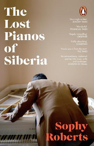 The Lost Pianos of Siberia (Paperback)