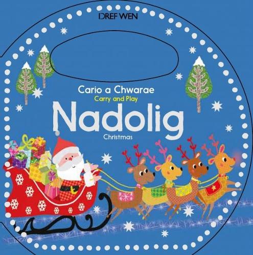 Cario a Chwarae/Carry and Play: Nadolig / Christmas (Hardback)